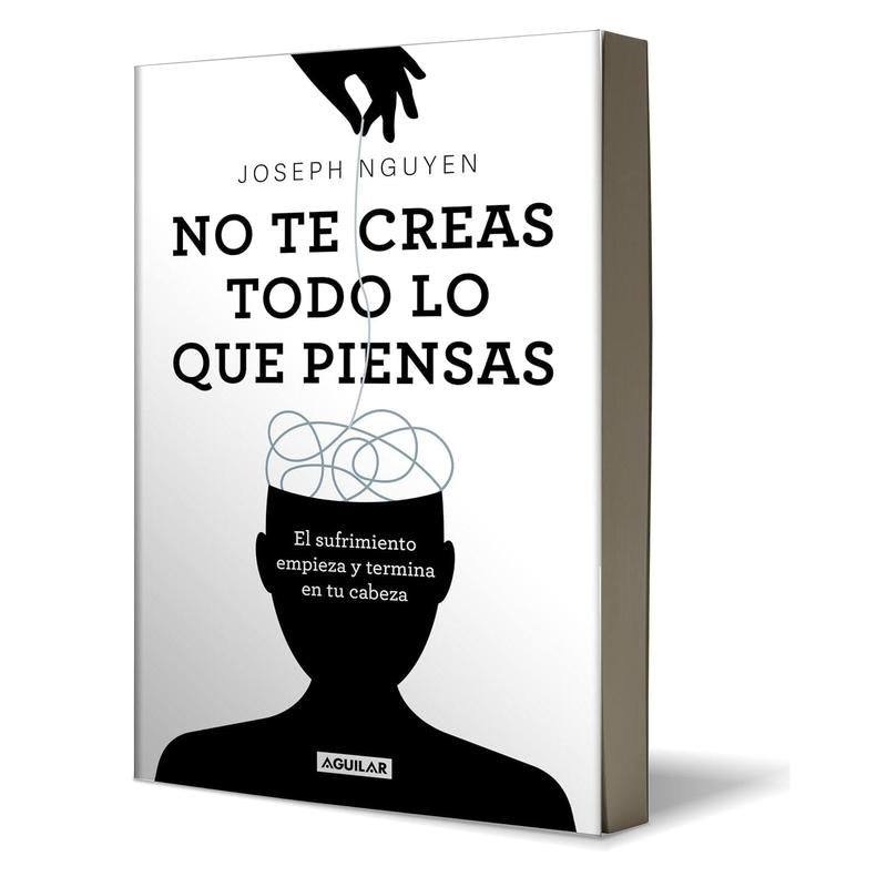 No Te Creas Todo Lo Que Piensas
